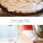 Collage of a S'more Pie Recipe