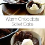 Warm Chocolate Skillet Cake with vanilla ice cream