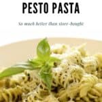 Bowl of pesto pasta in a bowl