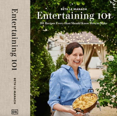 Entertaining 101 by Beth Le Manach